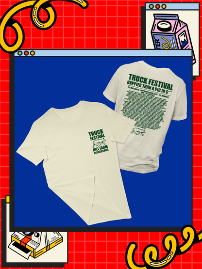 Truck Happier Than A Pig In **** Badge T-Shirt